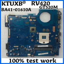 KTUXB BA41-01610A BA41-1609A BA92-08151A для samsung RV420 RC420 Тетрадь материнская плата PGA989 HM65 GT520M 1G DDR3 Тесты работы