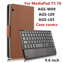 Case For Huawei MediaPad T3 10 Protective Covers Bluetooth keyboard Protector Leather PU Tablet ags-w09 l09 l03 Cases 9.6 inch