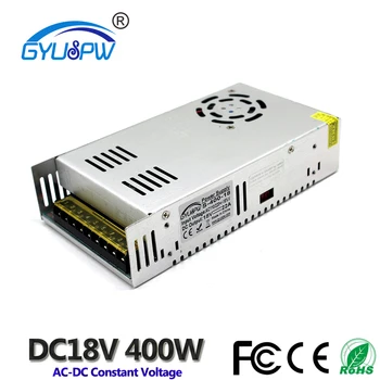 

Universal Switch power supply DC18V 22A 400W Driver Transformer 110V 220V AC to DC18V UPS for LED Lighting CNC Motor Printer