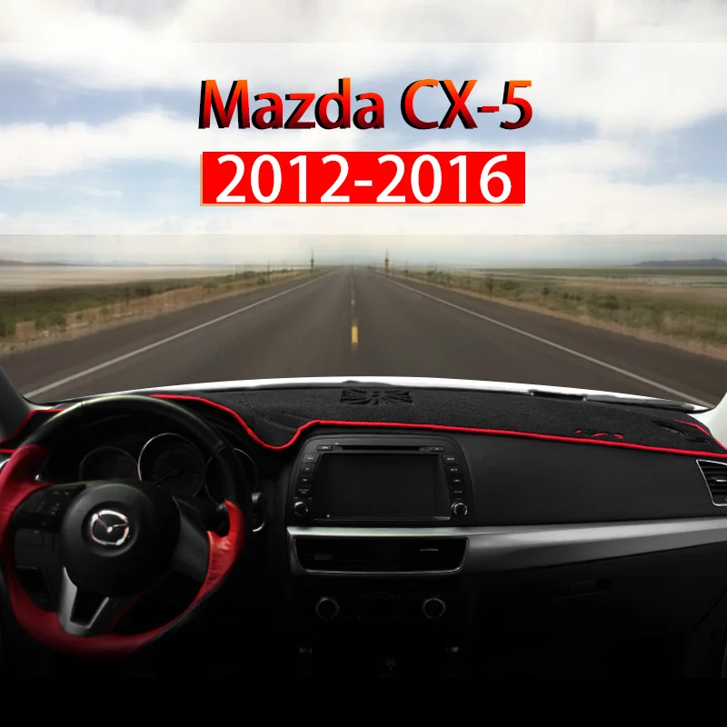 

1x For MAZDA CX-5 CX5 CX 5 2012 2013 2014 2016 Car Dashboard Center Console Cover Dash Mat Protector Sunshield Cover Accessories