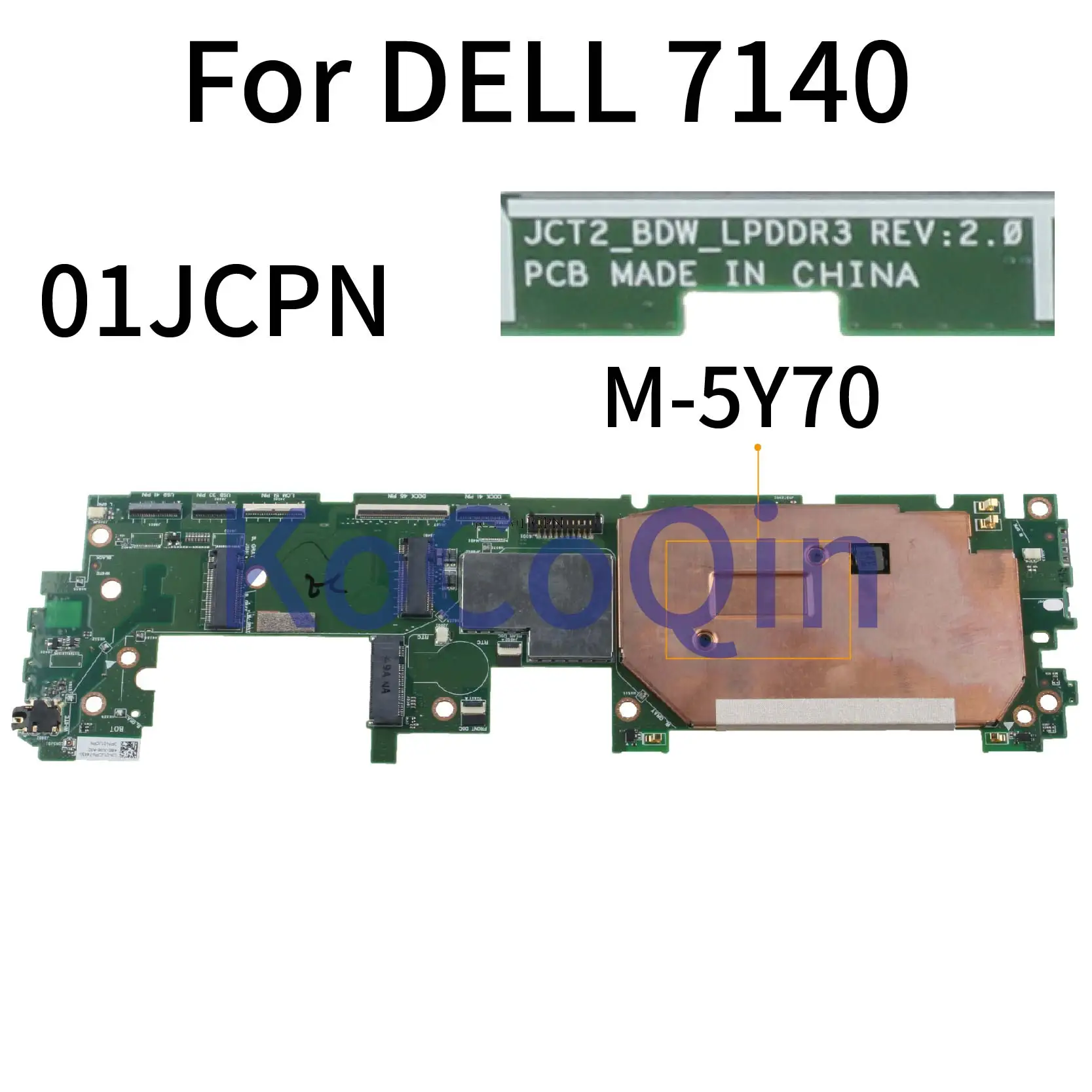 KoCoQin ноутбук материнская плата для Dell Venue 11 Pro 7140 M-5Y70 материнская плата CN-01JCPN 01JCPN JCT2 SR216