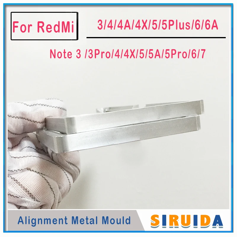 

1PCS Metal Mould For Xiaomi Redmi Note 7 6 5Pro 3 4X Note4 Note2 Note3 Pro LCD Touch Outer Glass Alignment OCA Glue
