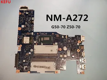 

KEFU Free Shipping NM-A272 laptop Motherboard for Lenovo G50-70 Z50-70 motherboard WITH CPU 100% full tested OK