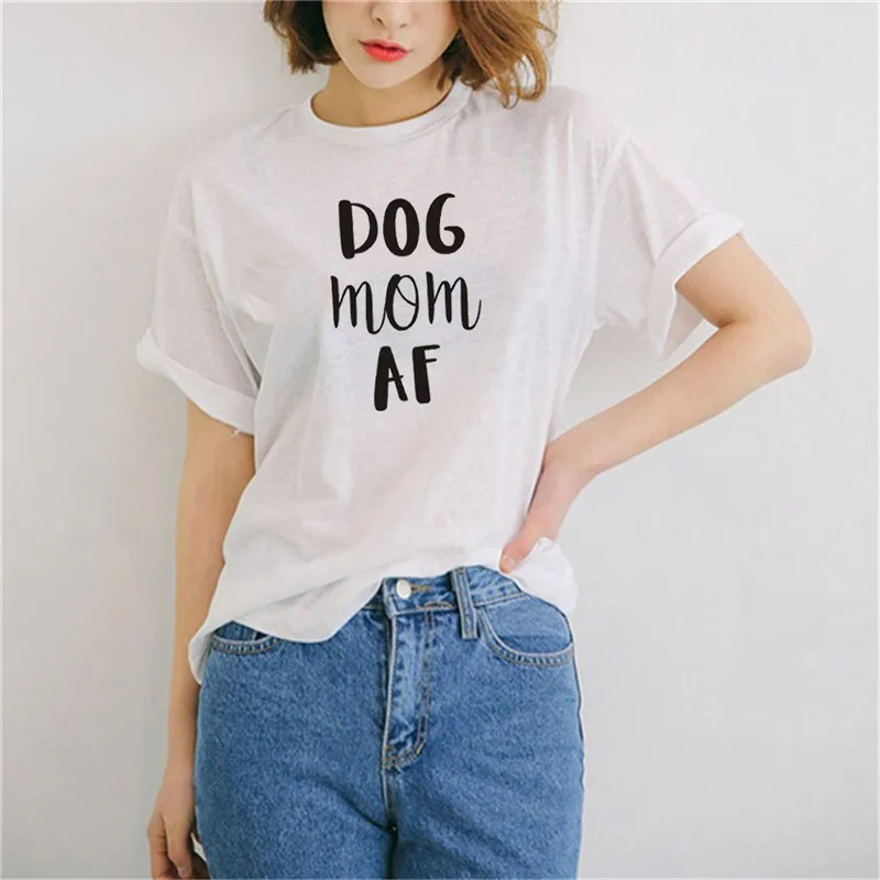 

Summer Women Dog Mom AF T-shirt Stylish Dog Lover Tee Unisex Casual T Shirt