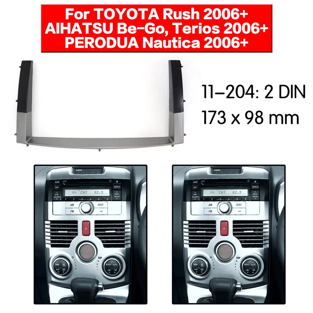 

11-204 Facia Fascia Panel Stereo Surround Adaptor Radio Trim for TOYOTA Rush, DAIHATSU Be-Go,Terios PERODUA Nautica 2006+