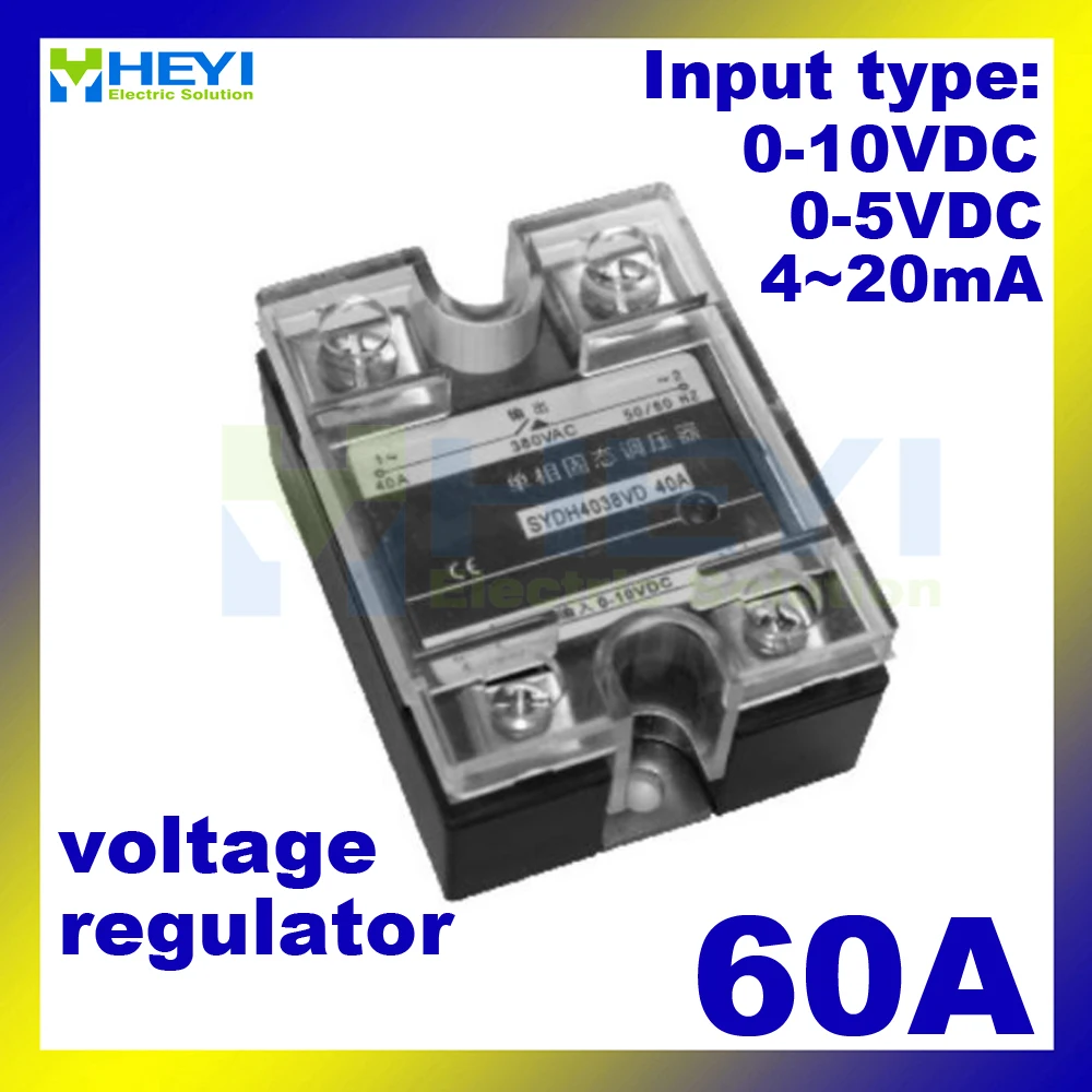 

Input 4-20mA or 0-5VDC or 0-10VDC Voltage type 60A single phase solid state Voltage Regulator