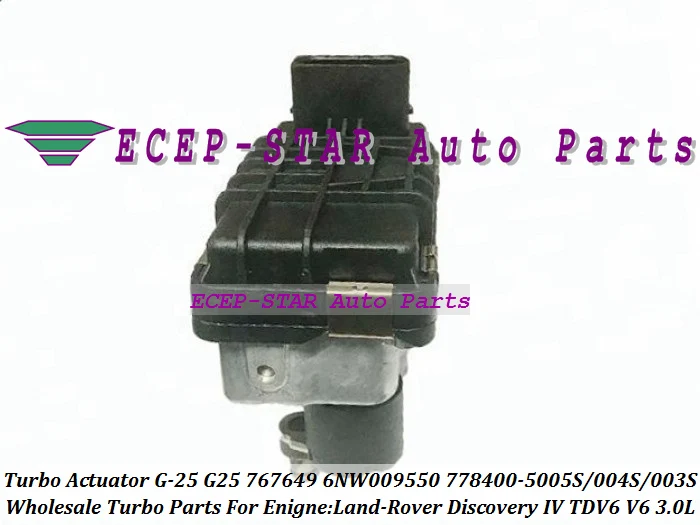 Turbo Actuator G-25 G25 767649 6NW009550 778400 778400-5004S 778400-5003S 778400-0005 778400-0004 For Jaguar XF 3.0L D 275HP V6  (3)
