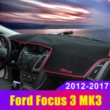 Car Dashboard Covers Mat Avoid Light Pad Sun Shade Carpets Protector LHD For Ford Focus 3 MK3 2012 2013 2014 2015 2016 2017 2018 Car Dashboard Covers Mat Avoid Light Pad Sun Shade Carpets Protector LHD For Ford Focus 3 MK3 2012 2013 2014 2015 2016 2017 2018