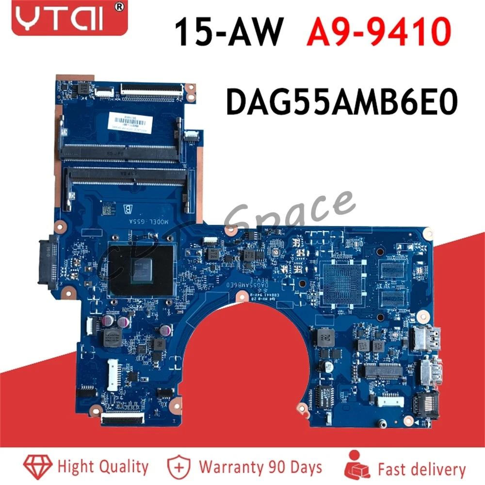 

856275-601 15-AW Motherboard for HP 15-aw053nr 15-AW Laptop Motherboard Mainboard A9-9410 CPU 856270-601 856270-001 DAG54AMB6D0