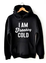 Sugarbaby I am freaking cold Hoodies hate winter Aesthetic Clothing Long Sleeve High Quality Graphic Hoodies Hipster Pullover Sugarbaby I am freaking cold Hoodies hate winter Aesthetic Clothing Long Sleeve High Quality Graphic Hoodies Hipster Pullover