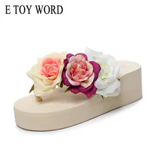 E TOY WORD Fashion Rose Flower Summer Women Flip Flops Platform Slippers Sandals Ladies Soft Beach Slippers Thick High Pantufas