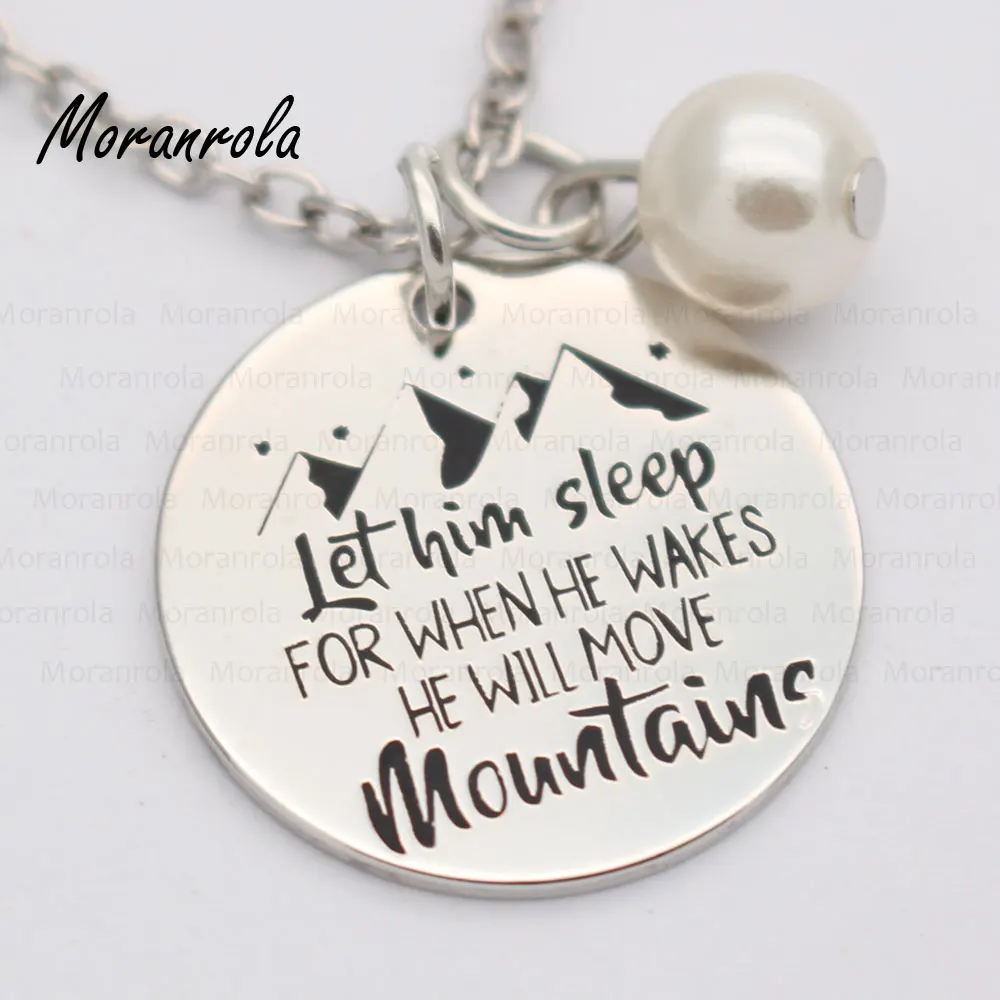 Новинка медное ожерелье с надписью Let him sleep for when Wake he will move mountains брелок