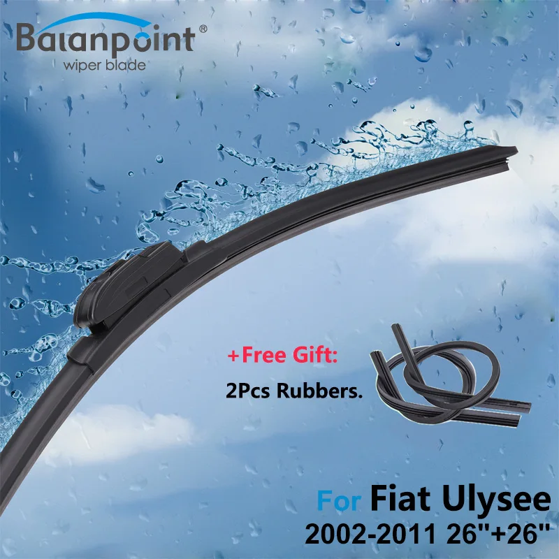 2Pcs Wiper Blades + Soft Rubbers for Fiat Ulysee 2002-2011 26&quot+26&quot Clean Windscreen Wipers Rain | Автомобили и мотоциклы