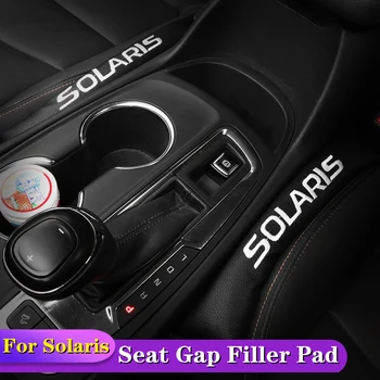 

2X Seat Gap Filler Soft Pad Padding Spacer For Hyundai SOLARIS 2012 2013 2014 2015 2016 2017 2018 2019 Car Accessories Styling