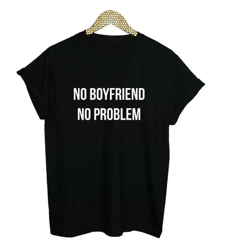 

Cool Letter Printed No Boyfriend No Problem Women Tops Summer Hip Hop Women T-shirts Plus Size 4XL Female Wear Clothing