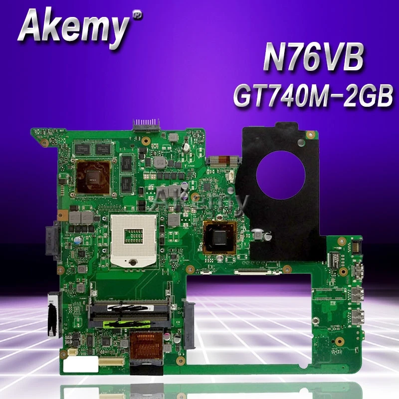 

Akemy N76VB Laptop motherboard GT740M-2GB for ASUS N76VB N76VJ N76VM N76V N76 Test original mainboard