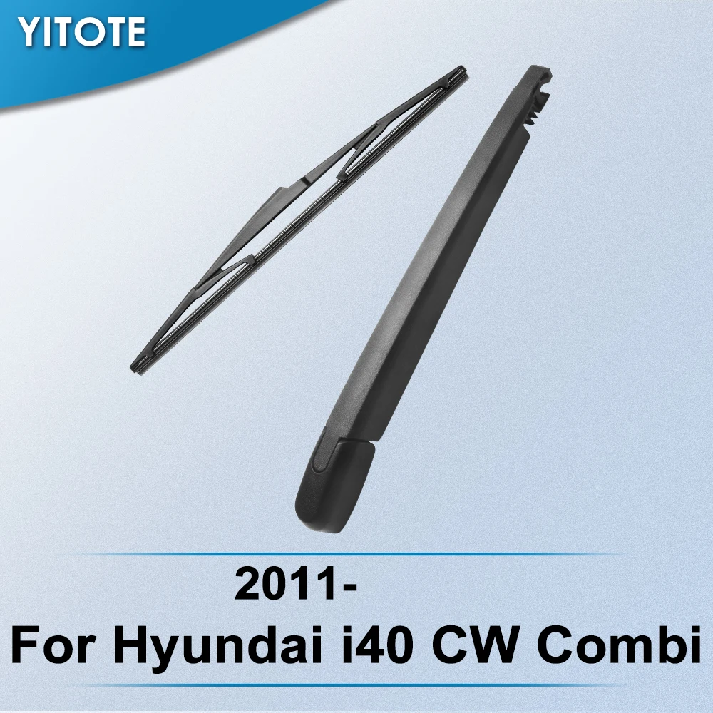 YITOTE задние стеклоочистители и рычаг для Hyundai i40 CW Combi 2011 2012 2013 2014 2015 2016 2017 |