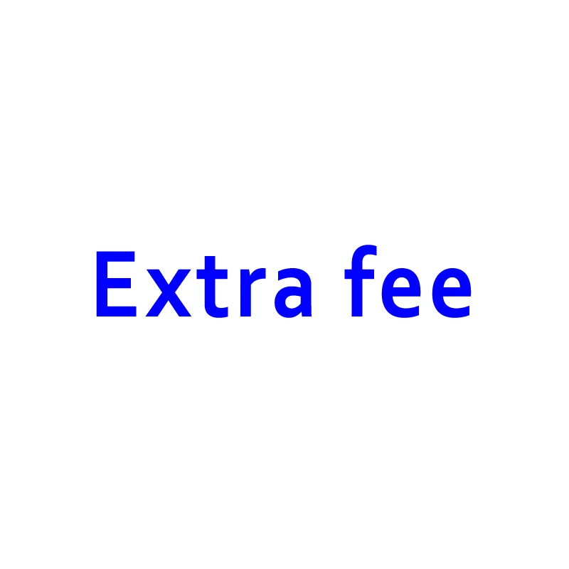 

Extra Fee For Postage