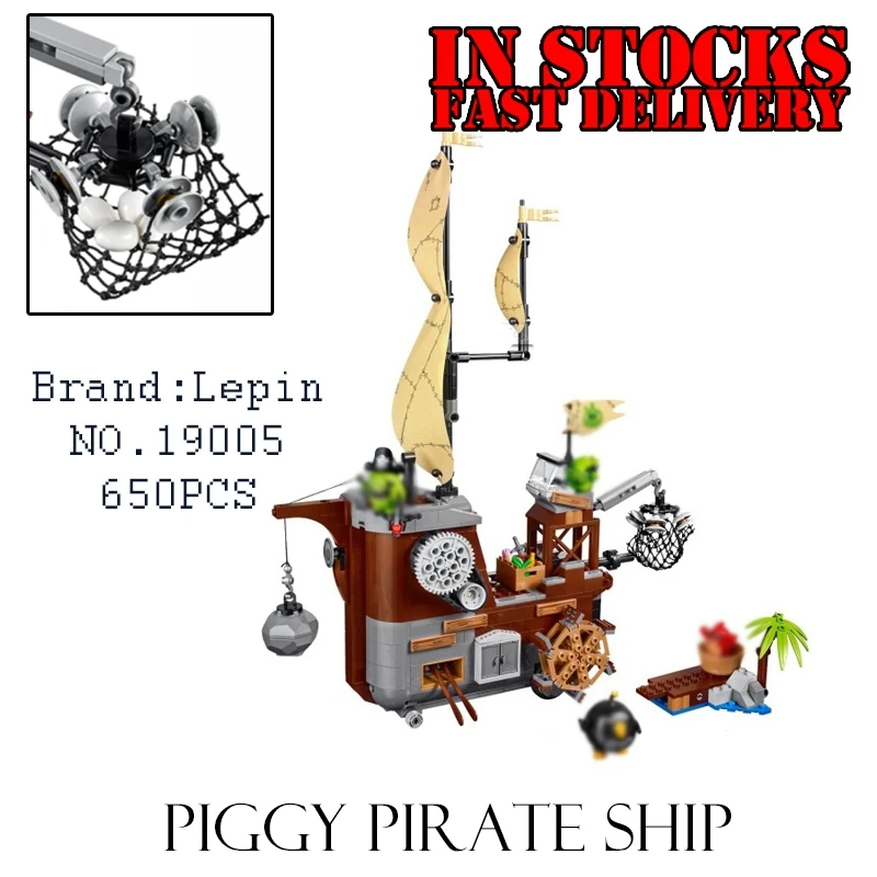

Lepin 19005 650Pcs Bird Movie Game Serise Piggy Pirate Ship Model Building Blocks Bricks DIY Toys for children gifts brinquedos