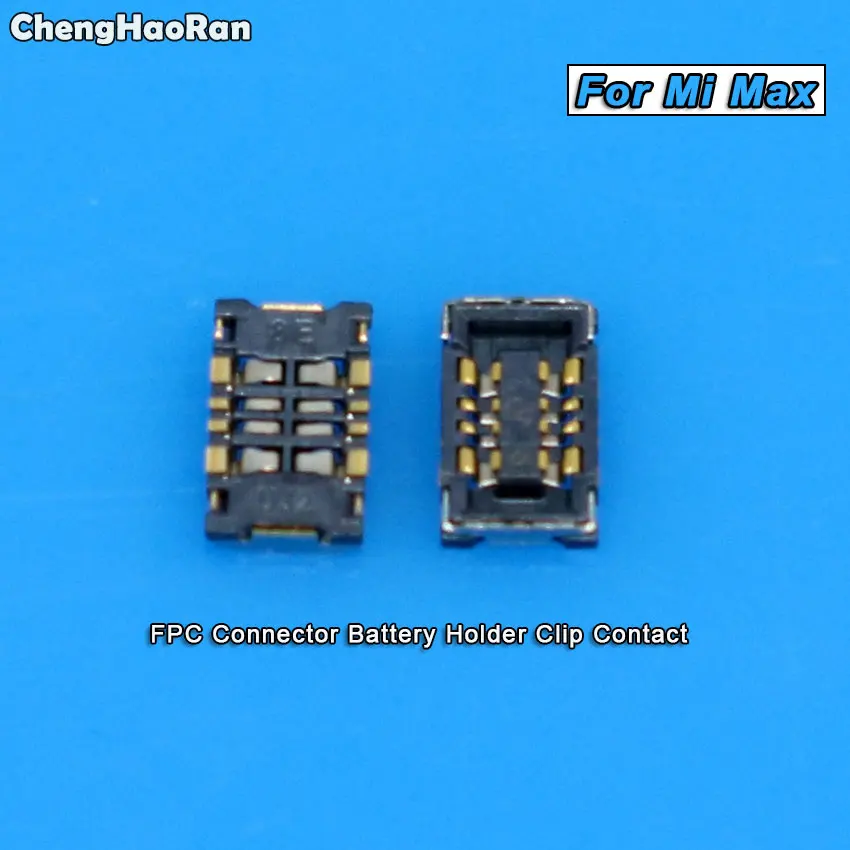 

ChengHaoRan 2PCS Inner FPC Connector Battery Holder Clip Contact for Xiaomi Mi Max / Max 2 logic on motherboard mainboard