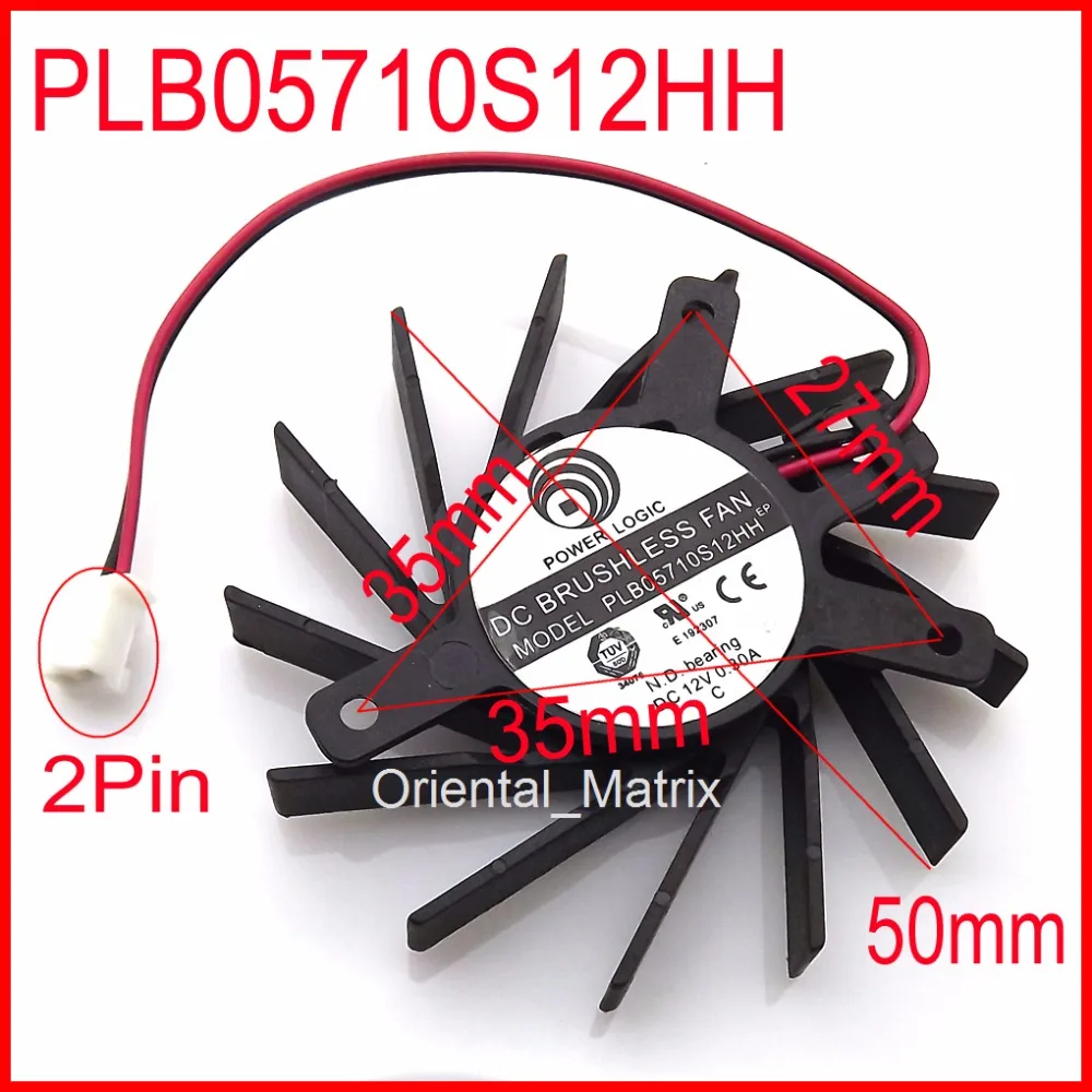 

PLB05710S12HH 49mm 5010 Graphics Card Cooling Fan 27mm x 35mm x 35mm 12V 0.30A 2Wire