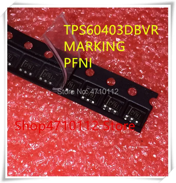 Новинка 10 шт./лот TPS60403 TPS60403DBVR TPS60403DBVT маркировка PFNI SOT23 5 IC|Аксессуары для батарей и