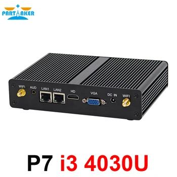 

Partaker Mini Computer OEM Win7 Intel Core i3 4030U Fanless Mini PC Barebone HTPC minipc Nuc Graphics 4400 Dual Lan Dual COM