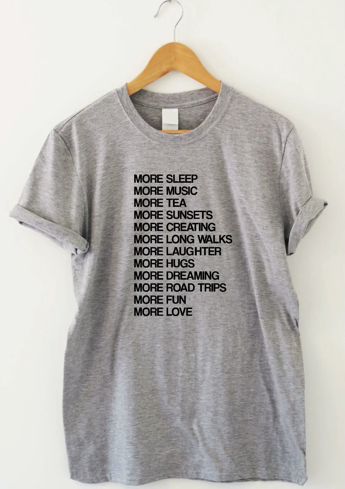 More Of The Good Stuff Humour T shirt Funny Tee Slogan Gift Women Men Him Her