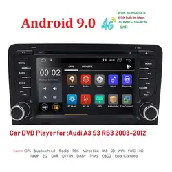 Ips DSP 4G Android 9,0 автомобильный DVD gps для Audi A3 8 P 2003-2012 S3 2006-2012 RS3 Sportback 2011 мультимедийный плеер стерео радио