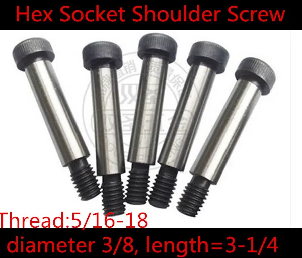 

10 Pieces 5/16-18 Threaded 3/8 x 3-1/4" L 12.9 Grade Alloy Steel Hexagon Socket Head Shoulder Screw Bolt