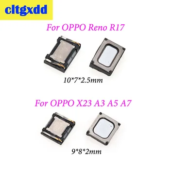 

cltgxdd Earpiece Recevier Speaker For OPPO Reno R17 X23 A3 A5 A7 Caller voice receiver Mobile phone Earpiece