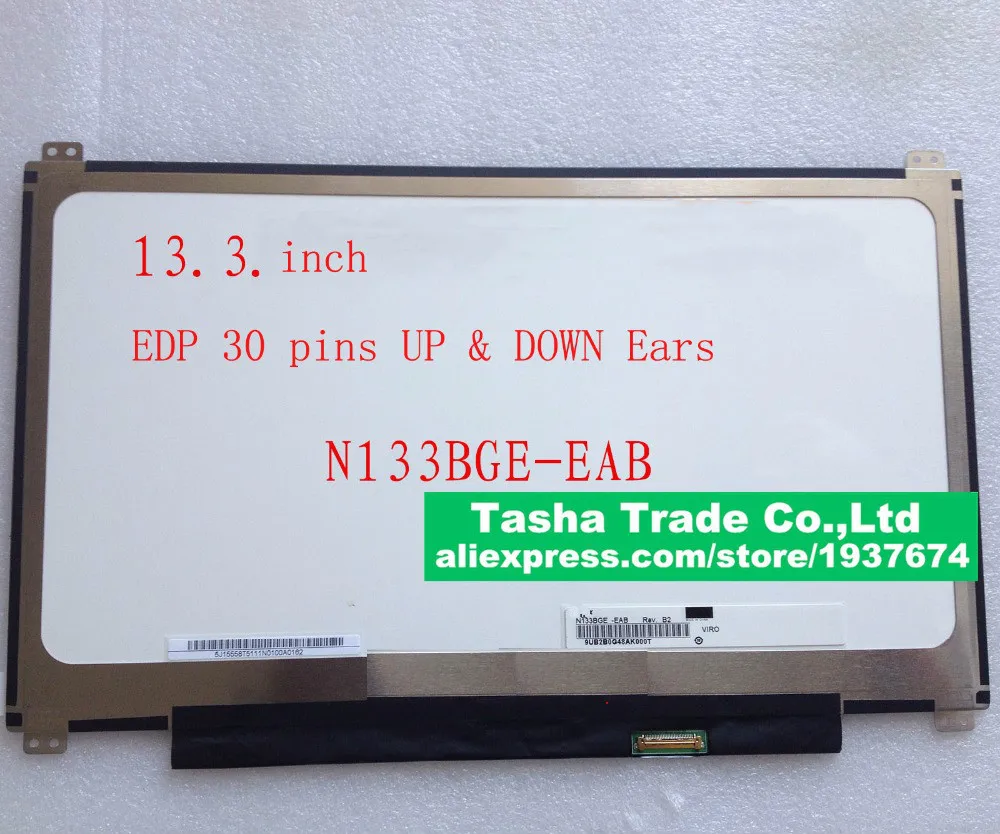 

For Lenovo U330p LCD Screen N133BGE-EAB 1366*768 30pin Up+Down Screw Holes LCD Laptop Screen Original
