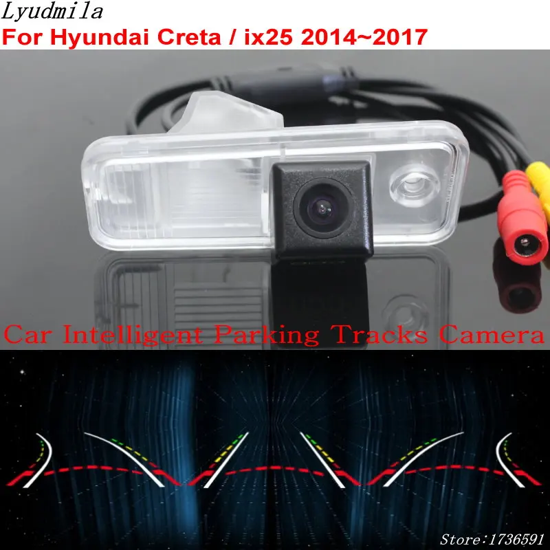 Автомобильная интеллектуальная парковочная камера для hyundai Creta/ix25~ HD, камера заднего вида