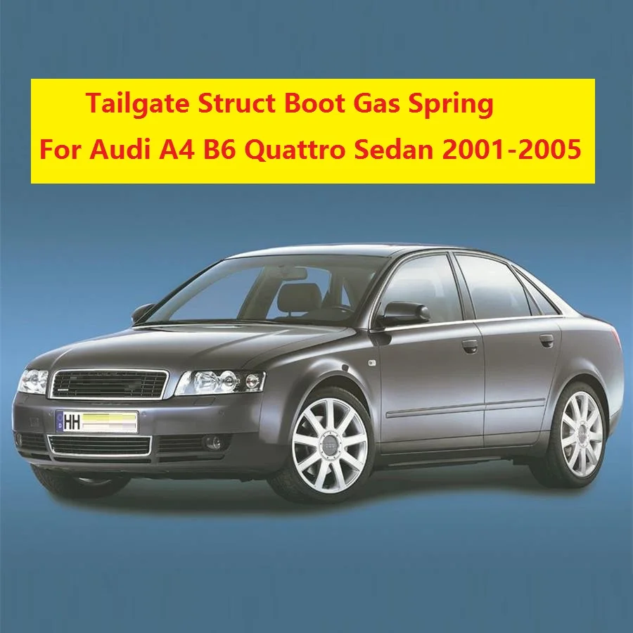 2 шт. для Audi A4 B6 седан 2001 2002 2003 2004 2005 авто-Стайлинг Нижняя отделка багажного отделения поддерживает газовые стойки газовая пружина