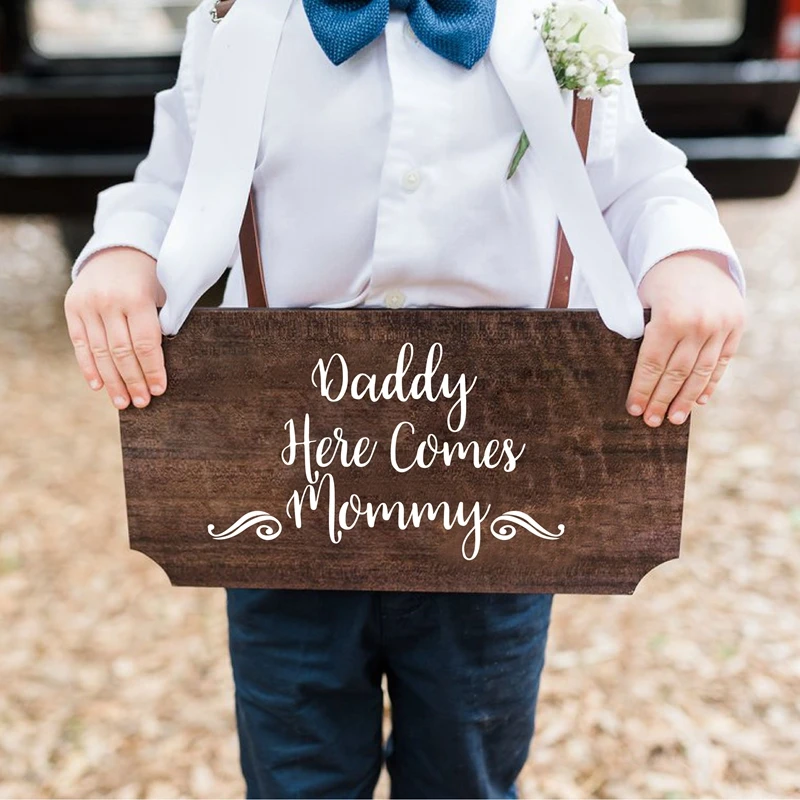Daddy Here Comes Mommy Flower Girl Sign Decal Wedding Decor