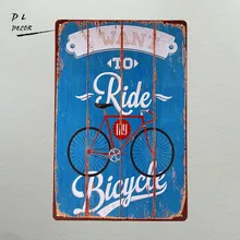 DL-винтажные металлические знаки Ретро потертый шик я хочу ездить на велосипеде олова плакат табличка стена