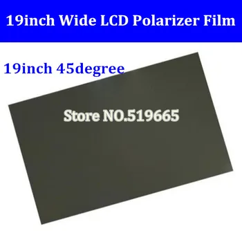 

China Wholesale 19inch 45 Degree W LCD LED polarizer/polarized/polarizing film for PC monitor screen
