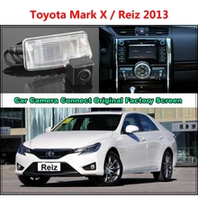 Для Toyota Mark X/Reiz 2013 автомобиль Камера подключен Экран Мониторы и заднего вида резервного копирования Камера автомобиль Экран