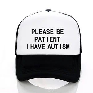 Unisex Please Be Patient I Have Autism Printed Baseball Hat