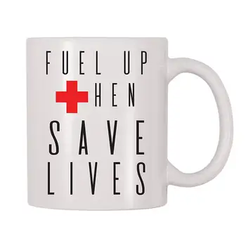 

Fuel Up Then Save Lives Coffee Mug (11 oz)