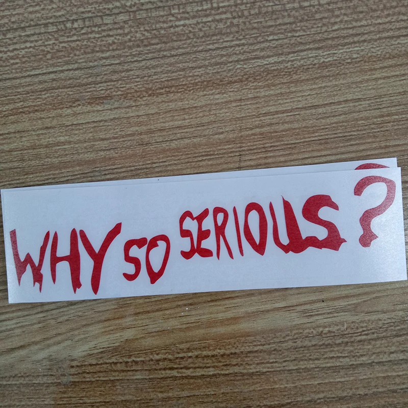WHY SO SERIOUS? JOKER Sticker Decal Funny Vinyl Car Bumper Motorcycle SUVs Bumper Car Window Laptop Car Stylings WHY SO SERIOUS? JOKER Sticker Decal Funny Vinyl Car Bumper Motorcycle SUVs Bumper Car Window Laptop Car Stylings