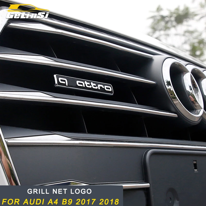 

Gelinsi For Audi A4 B9 2017 2018 Car front grill net logo trim front net sticker accessories
