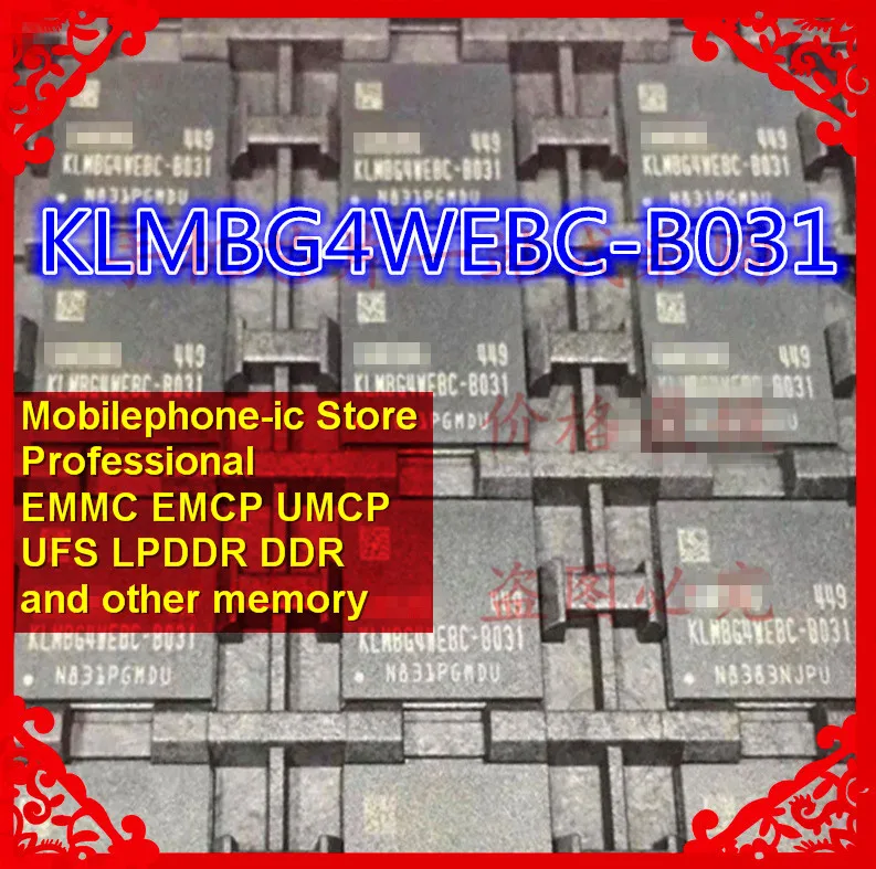  KLMBG4WEBC-C031 Small size BGA153Ball EMMC 32GB Mobilephone Memory New original and Second-hand Sol