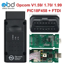 OP COM OP-COM V1.99 V1.59 V1.70 OBD2 диагностический сканер для автомобиля Opel OPCOM 1,59 1,70 1,99 OBD интерфейс PIC18F458+ FTDI