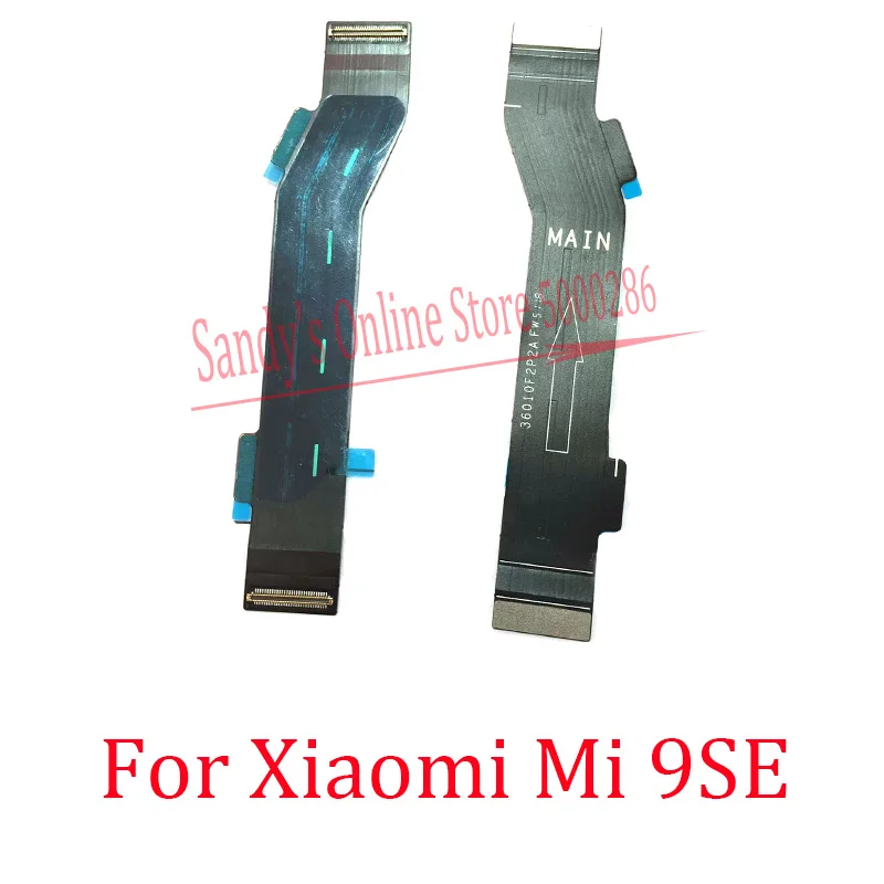 

1 Pcs/Lot New Main Board Motherboard Connector Board Flex Cable For Xiaomi MI 9SE 9 SE Mainboard Connector Flex Cable