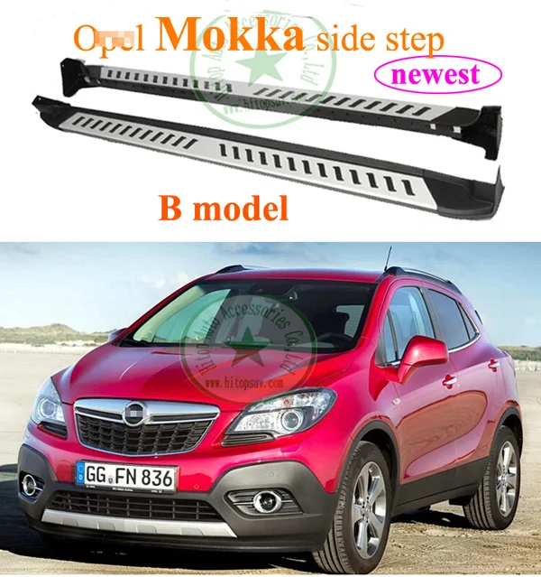 Подходит для Opel Mokka боковой шаг ноги бар ходовая доска, горячая Распродажа в Китае, два варианта, алюминиевый сплав+ ABS, Специальная акция 7 дней - Название цвета: B model side step