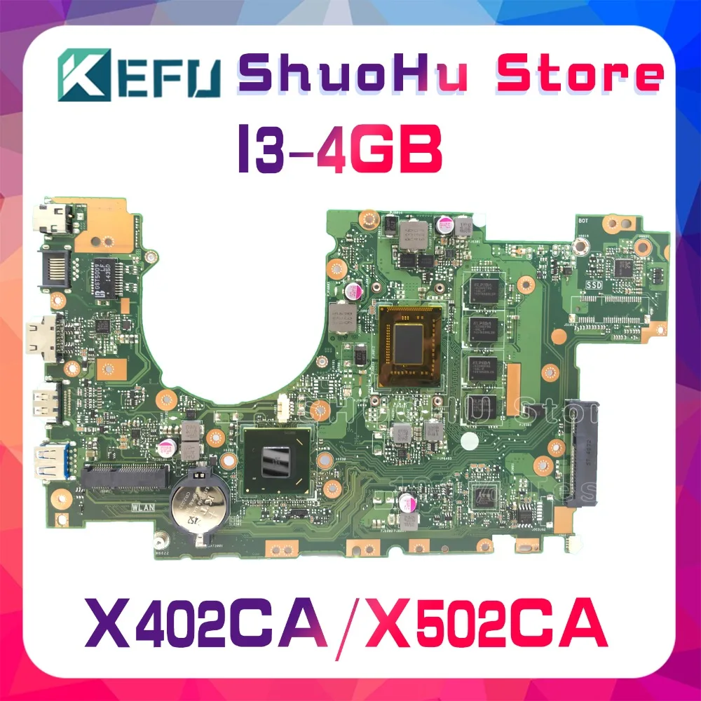 

KEFU For ASUS X402CA X502CA X402C X502C CPUI3 4GB Memory laptop motherboard tested 100% work original mainboard