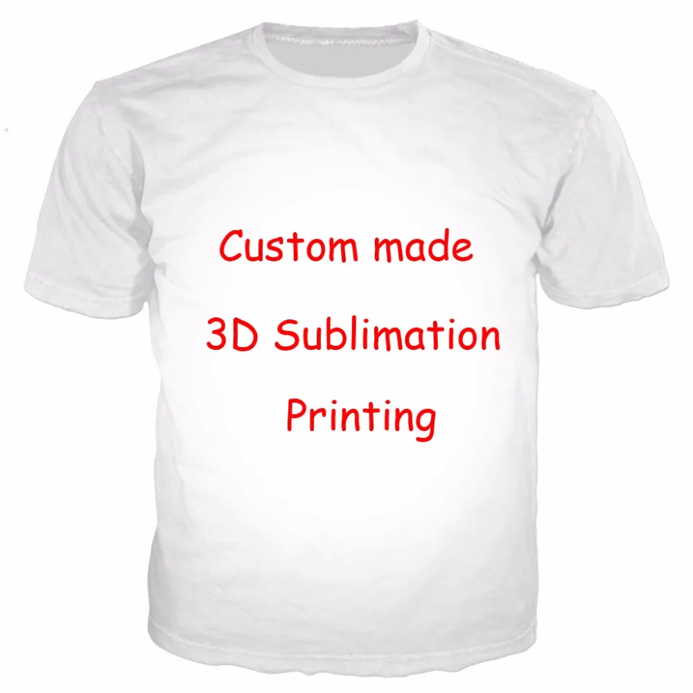 

Newest Create Your Own Customer Design Anime/Photo/Star/You Want/Singer Pattern/DIY T-Shirt 3D Print Sublimation T Shirt