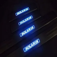 for Hyundai Solaris 2011 Automobile Door Sill With Led Strip Welcome Pedal Car Styling Stickers Accessories 4pcs NO:S-LED