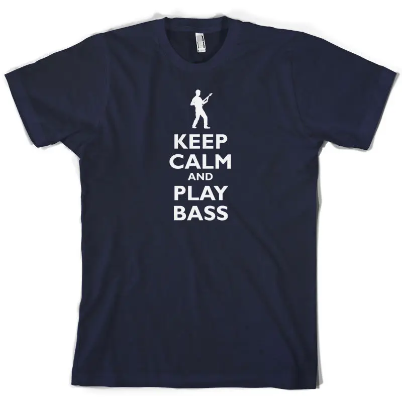 

Keep Calm and Play Bass Guitar - Mens T-Shirt - Rock - Guitarist - 10 Colours Mans Unique Cotton Short Sleeves O-Neck T Shirt
